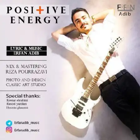 دانلود اهنگ عرفان ادیب انرژی مثبت