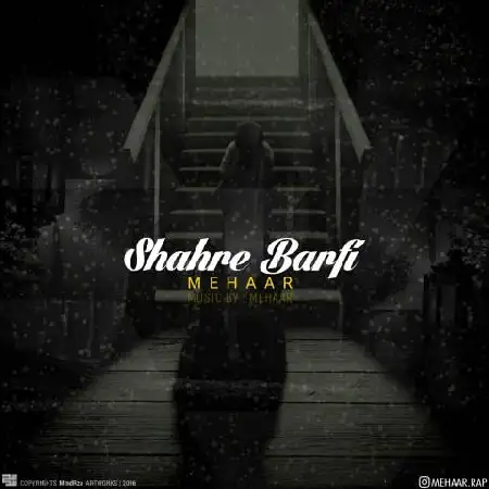 دانلود اهنگ مهآر شهر برفی