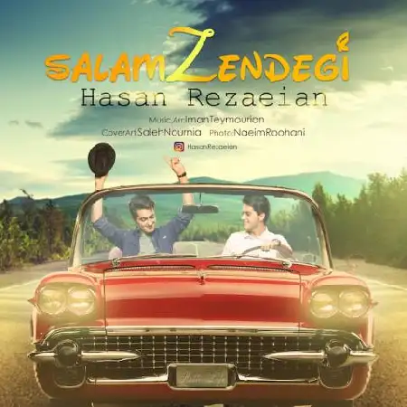 دانلود اهنگ حسن رضائیان سلام زندگی