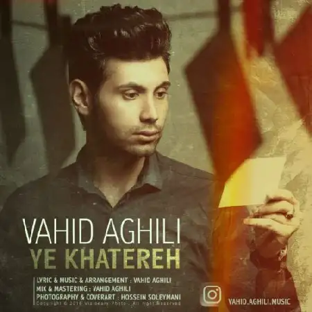 دانلود اهنگ وحید عقیلی یه خاطره