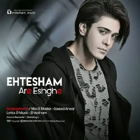 دانلود اهنگ احتشام اره عشقه