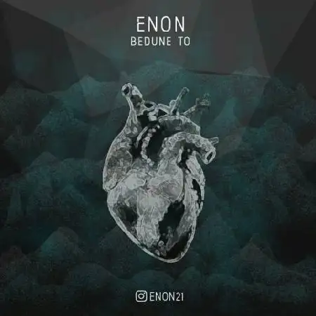 دانلود اهنگ Enon بدون تو