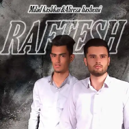 دانلود اهنگ میلاد کسب کار و علیرضا هاشمی رفتش