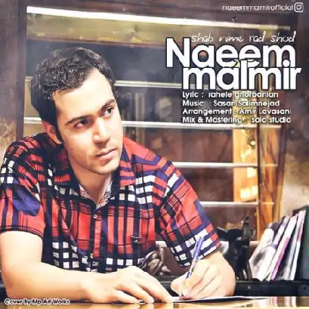 دانلود آلبوم تک اهنگ ها از نعیم مالمیر
