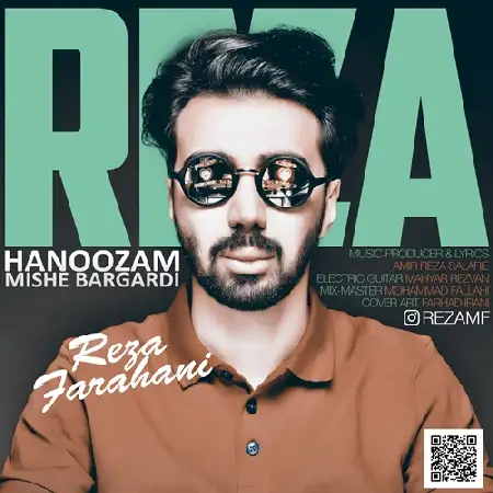 دانلود اهنگ رضا فراهانی هنوز میشه برگردی