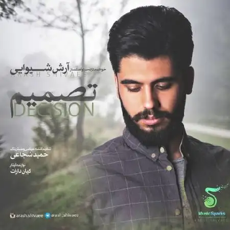 دانلود اهنگ آرش شیوایی تصمیم