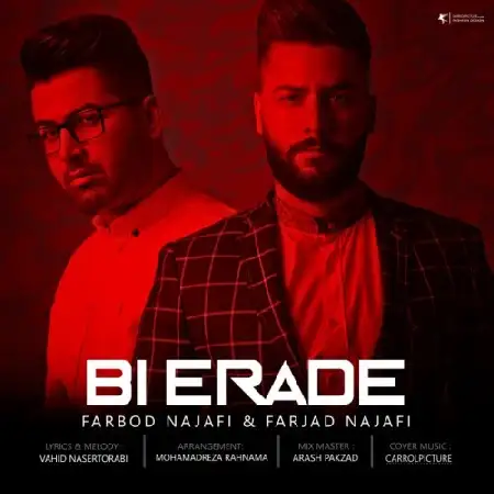 دانلود اهنگ فربد نجفی و فرجاد نجفی بی اراده