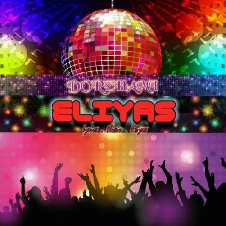 دانلود اهنگ الیاس دورهمی