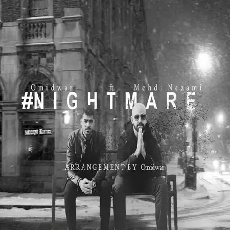 دانلود اهنگ مهدی نظامی و امید وار کابوس