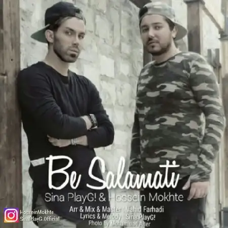 دانلود اهنگ سینا پلی جی و حسین مخته به سلامتی