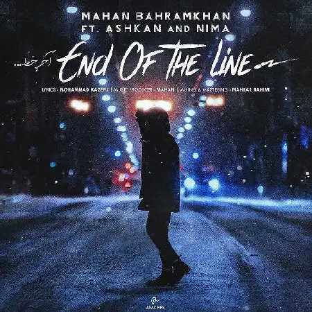 دانلود اهنگ ماهان بهرام خان آخر خط