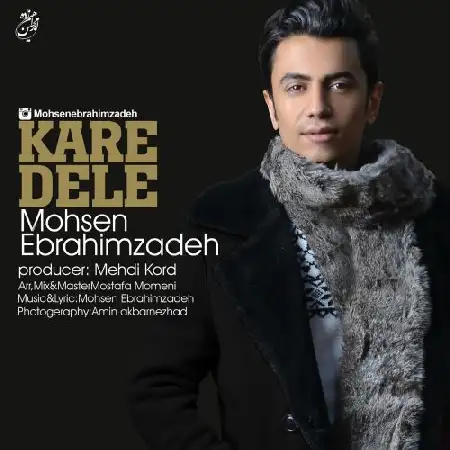 دانلود اهنگ محسن ابراهیم زاده کار دل