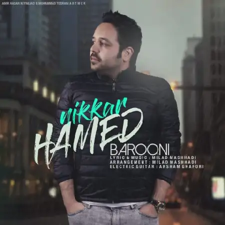 دانلود اهنگ حامد نیک کار بارونی