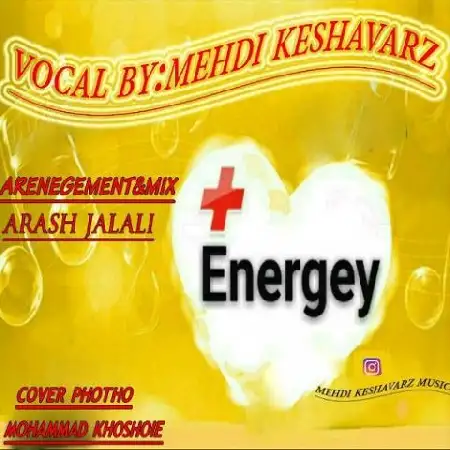 دانلود اهنگ مهدی کشاورز انرژی مثبت