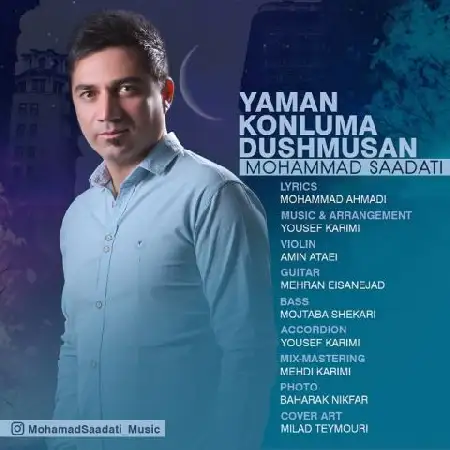 دانلود اهنگ محمد سعادتی یامان کونلومه دوشموسن