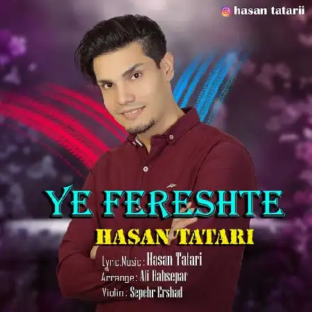 دانلود اهنگ حسن تاتاری یه فرشته