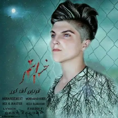 دانلود اهنگ فردین اف ای خرابتم