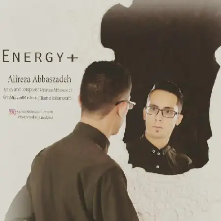 دانلود اهنگ علیرضا عباس زاده انرژی مثبت