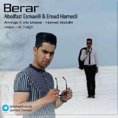 دانلود اهنگ ابوالفضل اسماعیلی و عماد حامدی برار