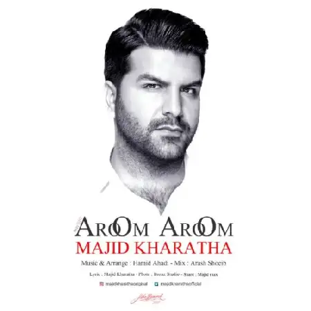 دانلود اهنگ مجید خراطها آروم آروم