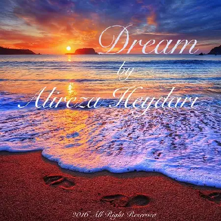 دانلود اهنگ بی کلام علیرضا حیدری Dream