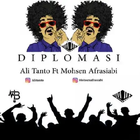 دانلود اهنگ علی تن تو و محسن افراسیابی دیپلماسی
