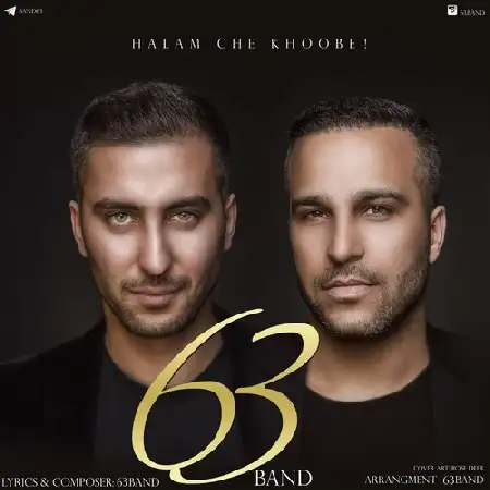دانلود اهنگ ۶۳ بند حالم چه خوبه