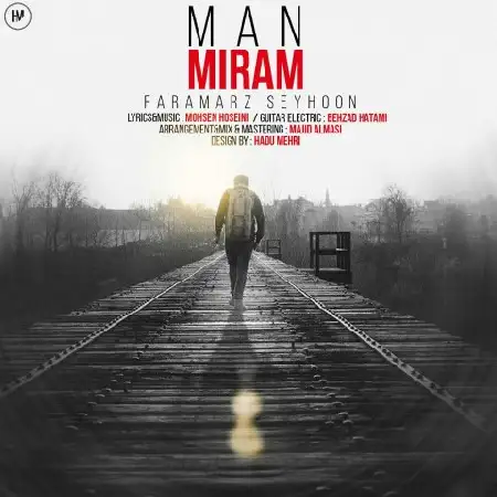 دانلود اهنگ فرامرز سیحون من میرم