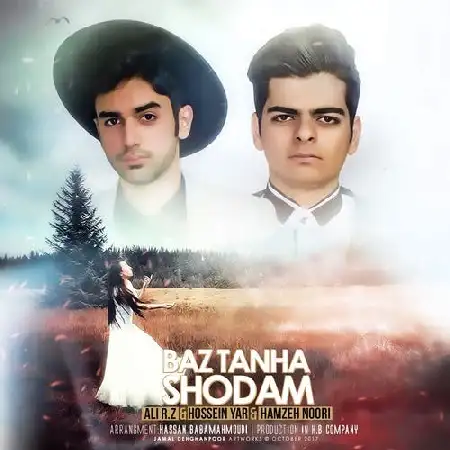 دانلود اهنگ علی آر.زد و حسین یار و حمزه نوری باز تنها شدم