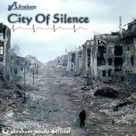 دانلود اهنگ بی کلام آبراهام City Of Silence