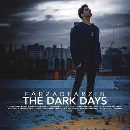 دانلود اهنگ فرزاد فرزین روزای تاریک
