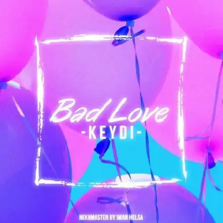 دانلود اهنگ کیدی عشق بد