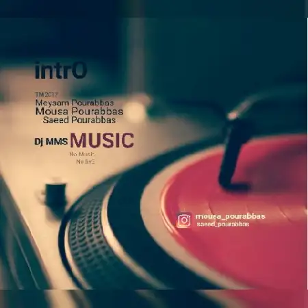 دانلود اهنگ DJ MMS Intro
