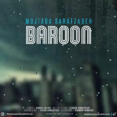 دانلود اهنگ مجتبی صراف زاده بارون