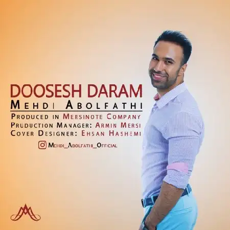 دانلود اهنگ مهدی ابوالفتحی دوسش دارم