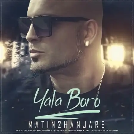 دانلود اهنگ متین دو حنجره یالا برو