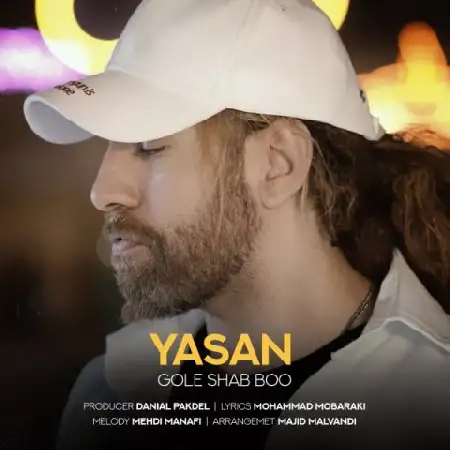 دانلود اهنگ یاسان گل شب بو